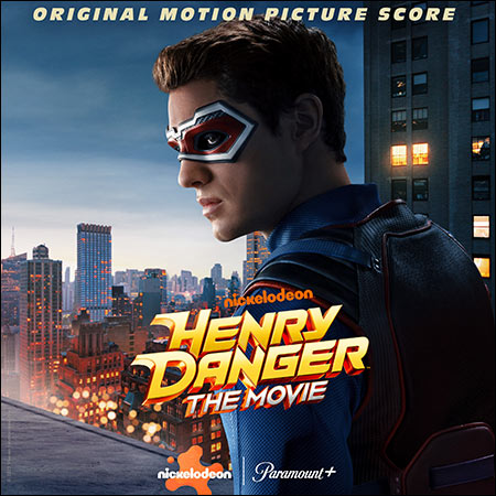 Обложка к альбому - Опасный Генри. Фильм / Henry Danger: The Movie