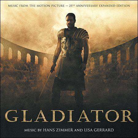 Обложка к альбому - Гладиатор / Gladiator (25th Anniversary Remastered Expanded Edition)