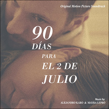 Обложка к альбому - 90 Días Para El 2 De Julio